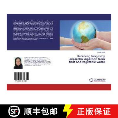 预订 Receiving biogas by anaerobic digestion from fruit and vegetable waste [9783659814785]