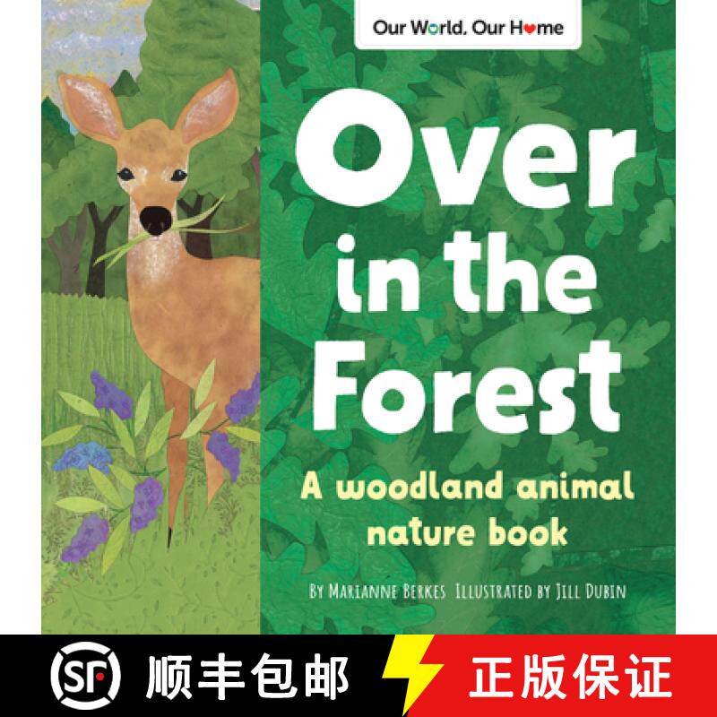 预订 Over in the Forest: A Woodland Animal Nature Book [9781728243542]