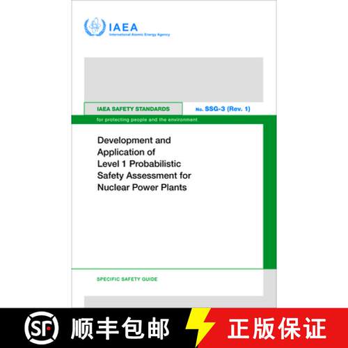【3-4周达】Development and Application of Level 1 Probabilistic Safety Assessment for Nuclear Power P... [9789201306234]