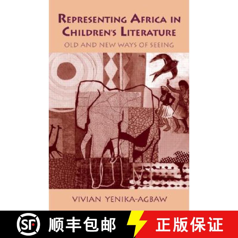 【3-4周达】Representing Africa in Children's Literature: Old and New Ways of Seeing [9780415974684]