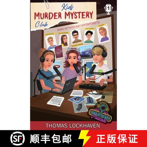 【3-4周达】Case File 1 - Mia Westbrook: Kids Murder Mystery Club: Cold Case Podcast [9781639110759]