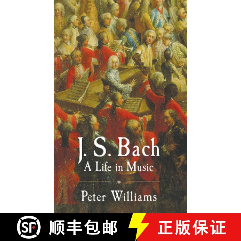 【3-4周达】J. S. Bach: A Life in Music [9780521870740]