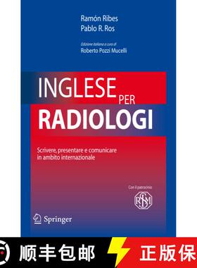 【3-4周达】Inglese per radiologi : Scrivere, presentare e comunicare in ambito internazionale [9788847007406]