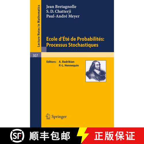 【3-4周达】Ecole d'Ete de Probabilites: Processus Stochastiques [9783540061267]