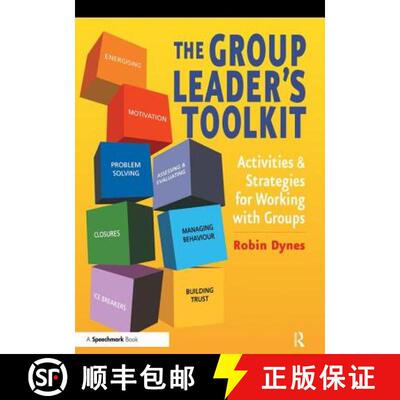 【3-4周达】The Group Leader's Toolkit: Activities and Strategies for Working with Groups [9780863885655]