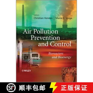【3-4周达】精装 Air Pollution Prevention And Control - Bioreactors And Bioenergy [Wiley化学化工] [9781119943310]