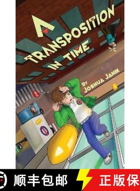 预订 A Transposition in Time [9781733810128]