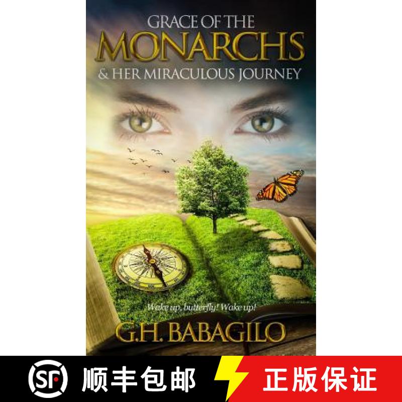 【3-4周达】GRACE OF THE MONARCHS & Her Miraculous Journey [9780997104912]