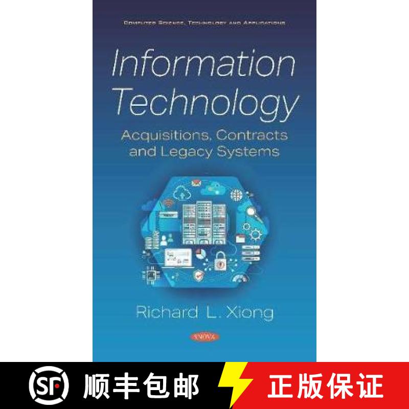 【3-4周达】Information Technology: Acquisitions, Contracts and Legacy Systems [9781536167641]