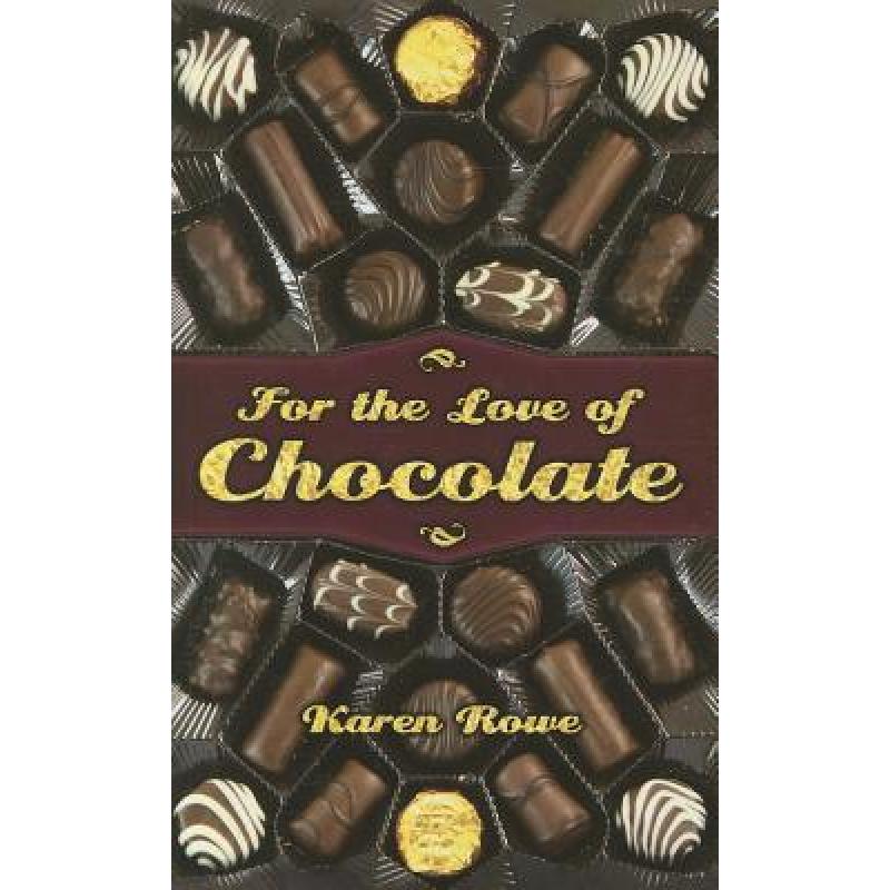 预订 for the love of chocolate [9781897278567]