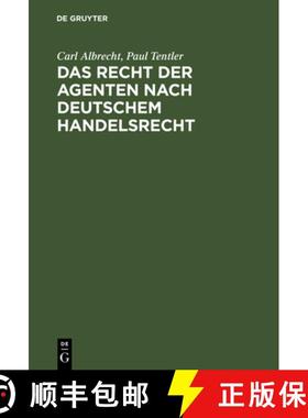 预订 Das Recht Der Agenten Nach Deutschem Handelsrecht : Ein Kommentar Zu    84 Bis 92 Hgb [9783111174709]