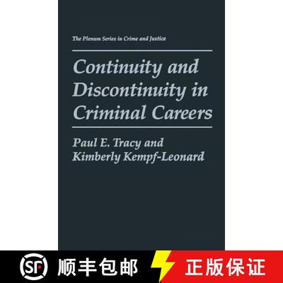 【3-4周达】Continuity and Discontinuity in Criminal Careers [9781475798463]