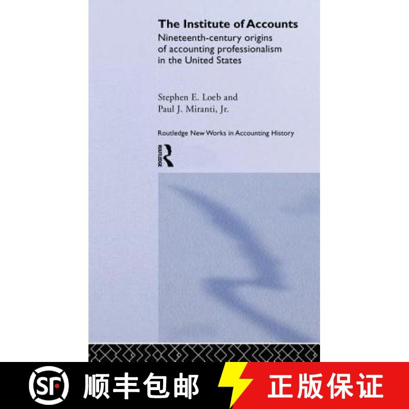 【3-4周达】INSTITUTE OF ACCOUNTS, LOEB [9781138879416]