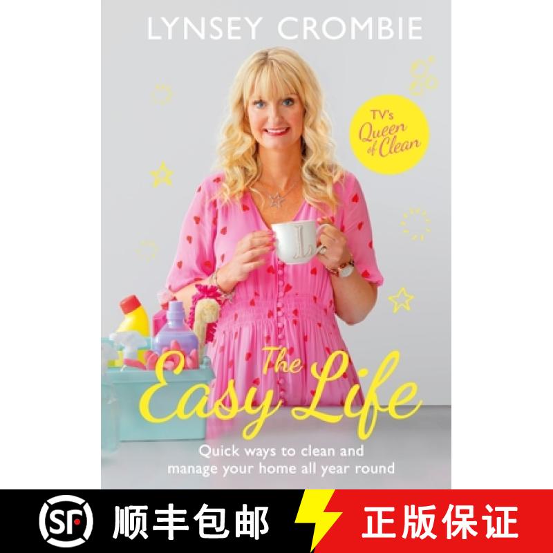 【3-4周达】The Easy Life: Quick Ways to Clean and Manage Your Home All Year Round [9781787394148]