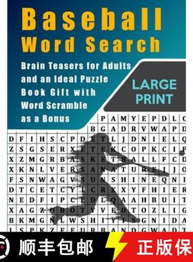 预订 Baseball Word Search: Brain Teasers for Adults and Ideal Puzzle Book Gift With Word Scramble as ... [9781387581702]