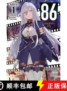 【3-4周达】86--Eighty-Six Alter.1 (Light Novel): The Reaper's Occasional Adolescence Volume 1 [9781975392703]