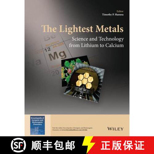 【3-4周达】精装 The Lightest Metals - Science And Technology From Lithium To Calcium [Wiley化学化工] [9781118703281]
