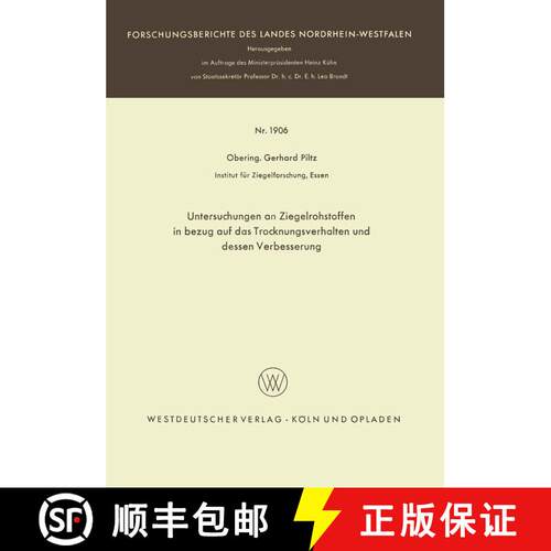 【3-4周达】Untersuchungen an Ziegelrohstoffen in bezug auf das Trocknungsverhalten und dessen Verbess... [9783663065036]
