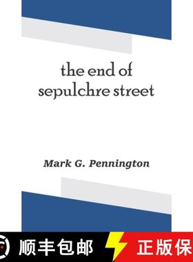 【3-4周达】The end of sepulchre street [9788182538085]