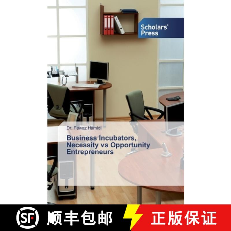 预订 Business Incubators, Necessity vs Opportunity Entrepreneurs [9786138834205]