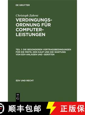 预订 Die Besonderen Vertragsbedingungen Für Die Miete, Den Kauf Und Die Wartung Von Edv-Anlagen Und ... [9783112327913]