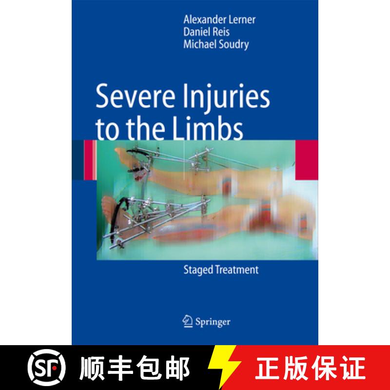 【3-4周达】Severe Injuries to the Limbs [9783642089367]