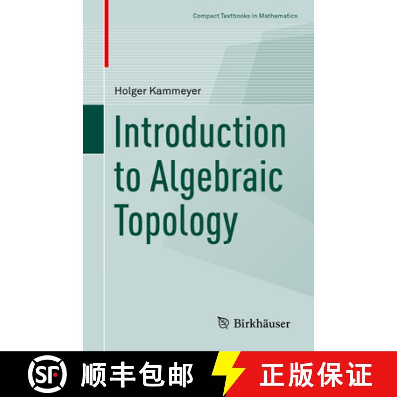 【3-4周达】Introduction to Algebraic Topology [9783030983123]