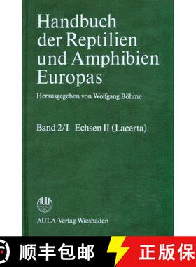 预订 精装 Handbuch der Reptilien und Amphibien Europas, Band 2/I: Echsen (Sauria) II [9783891040003]