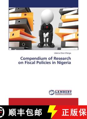 预订 Compendium of Research on Fiscal Policies in Nigeria [9786202667326]