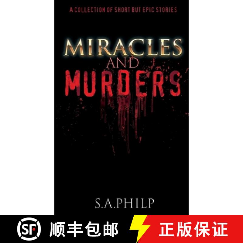 【3-4周达】Miracles and Murders: A Collection of Short but Epic Stories [9781802275773]
