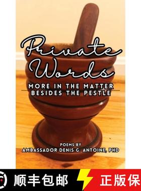 预订 Private Words: More In The Matter Besides The Pestle [9798869278876]