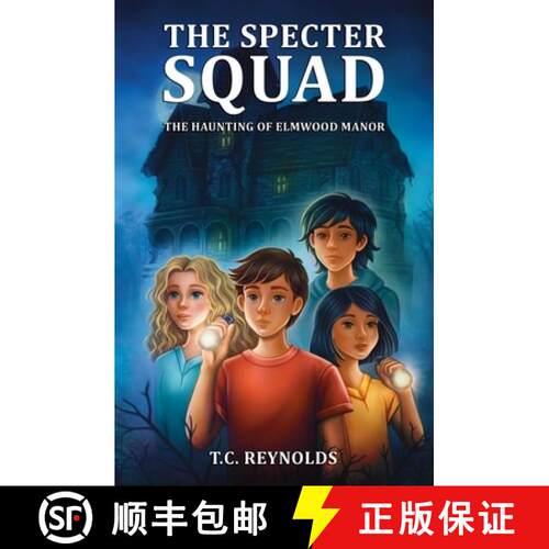 【3-4周达】The Specter Squad: The Haunting of Elmwood Manor [9798992080223]
