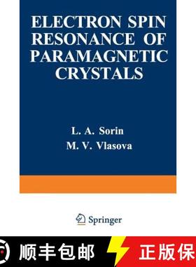 【3-4周达】Electron Spin Resonance of Paramagnetic Crystals [9781461586920]