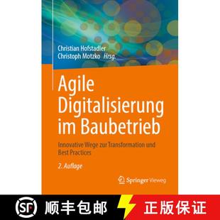 Digitalisierung Innovative Agile Best 9783658432461 Und 4周达 Zur Wege Baubetrieb Practices Transformation