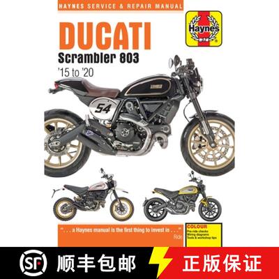 【3-4周达】Ducati Scrambler 803 (2015-2020): Pre-Ride Checks - Wiring Diagrams - Tools & Workshop Tips [9781785214660]