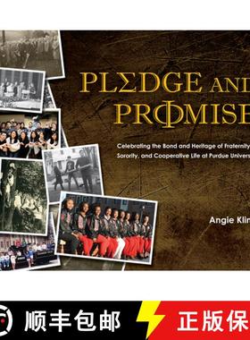【3-4周达】Pledge and Promise: Celebrating the Bond and Heritage of Fraternity, Sorority, and Coopera... [9781612497488]