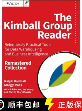 【3-4周达】The Kimball Group Reader: Relentlessly Practical Tools For Data Warehousing And Business I... [9781119216315]