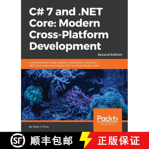 预订 C# 7 and .NET Core Modern Cross-Platform Development - Second Edition: Create powerful cross-pla... [9781787129559]