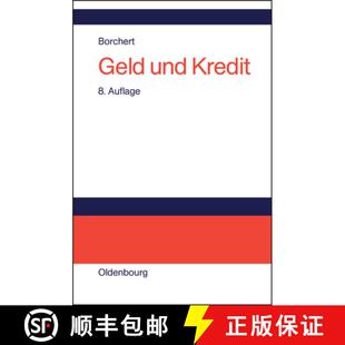 预订 Geld Und Kredit: Einführung in Die Geldtheorie Und Geldpolitik [9783486274202]