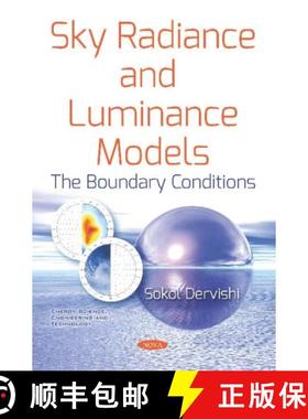 【3-4周达】Sky Radiance and Luminance Models: The Boundary Conditions [9781536149579]