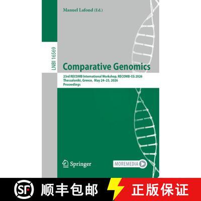 【3-4周达】Comparative Genomics: 23rd RECOMB International Workshop, RECOMB-CG 2026, Thessaloniki, Gr... [9783032268907]