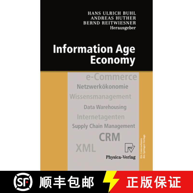 【3-4周达】Information Age Economy: Part 5 : Internationale Tagung Wirtschaftsinformatik 2001 [9783642633003]
