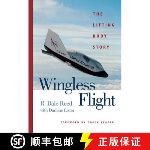 【3-4周达】Wingless Flight: The Lifting Body Story [9780813156279]