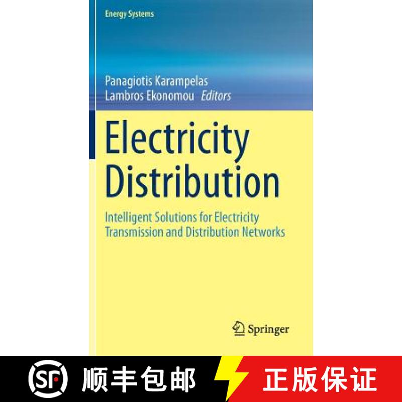 【3-4周达】Electricity Distribution : Intelligent Solutions for Electricity Transmission and Distribu... [9783662494325]