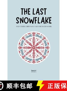 【3-4周达】The Last Snowflake and Other Christmas Tales from Denmark [9798227012586]