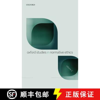 【3-4周达】精装 Oxford Studies in Normative Ethics, Volume 2 [9780199662951]