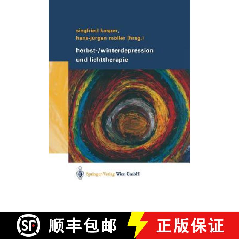 【3-4周达】Herbst-/Winterdepression Und Lichttherapie [9783709172032]