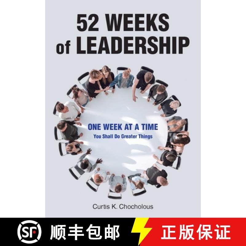 【3-4周达】52 Weeks of Leadership: One Week at a Time: You Shall Do Greater Things [9798887519814]