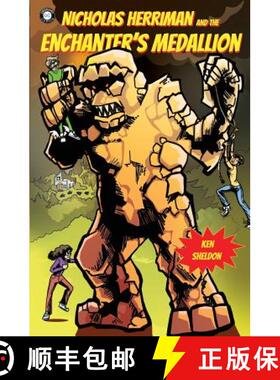 【3-4周达】Nicholas Herriman and the Enchanter's Medallion [9780990939450]