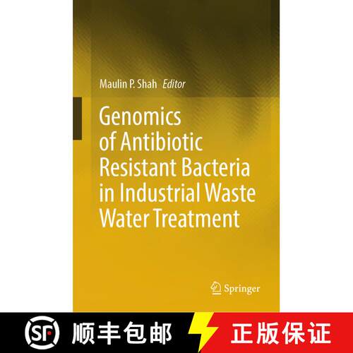 【3-4周达】精装 Genomics of Antibiotic Resistant Bacteria in Industrial Waste Water Treatment [9783031446177]
